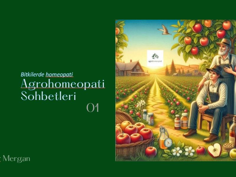 Agrohomeopati Sohbetleri 01