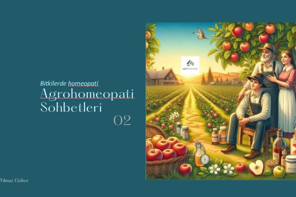 Agrohomeopati Sohbetleri 02